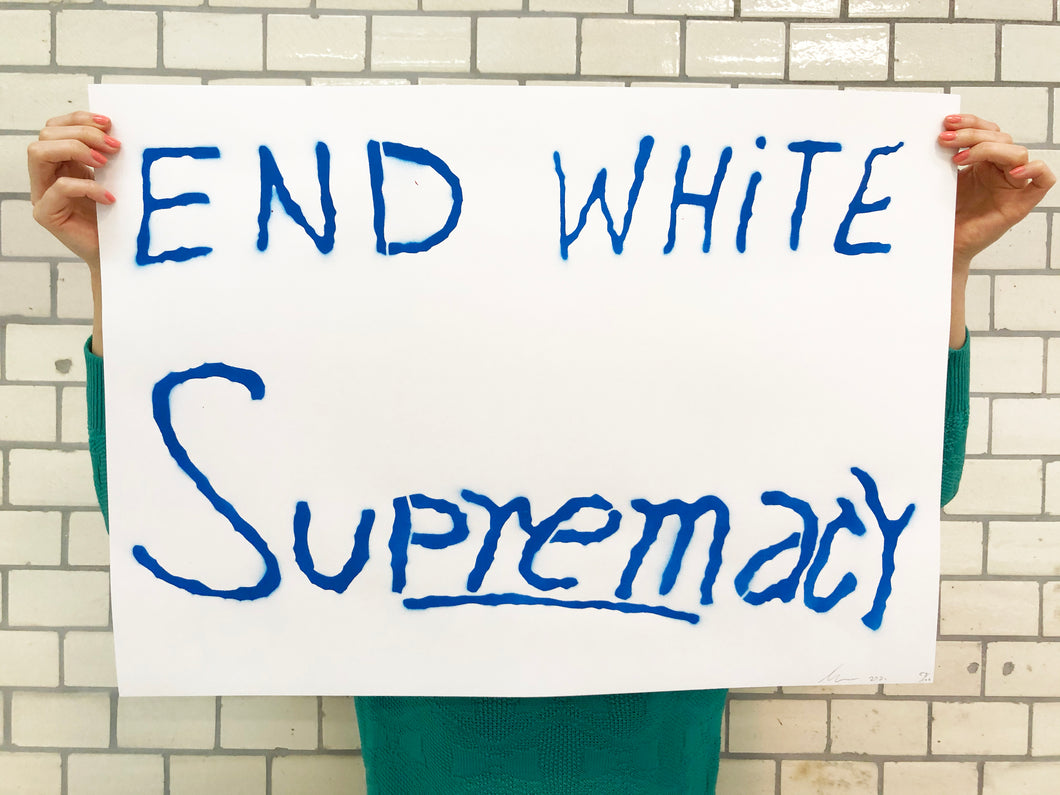 End White Supremacy